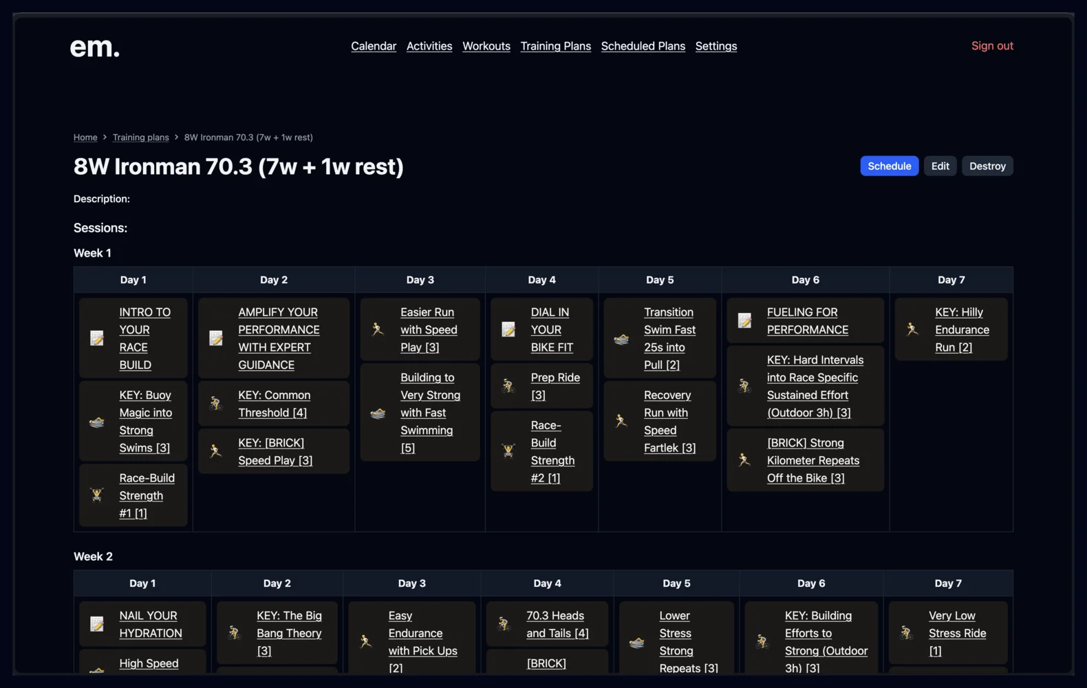 EnduranceMate training plan screen showing workouts arranged across days.